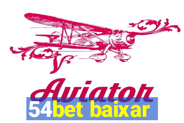 54bet baixar